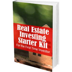 Real Estate Investing Starter Kit for the First Time Investor ebook