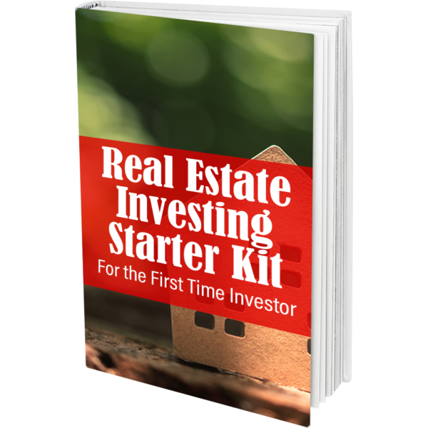 Real Estate Investing Starter Kit for the First Time Investor ebook